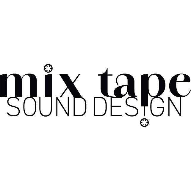Mix Tape Sound Design